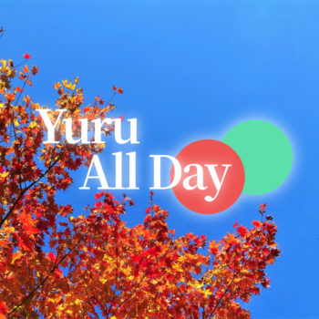 Yuru All Day11月